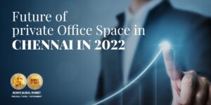 Future of Private Office Space in Chennai - MOI