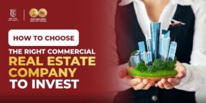 How to Choose the Right Commercial Real Estate Company to Invest