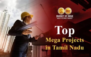 Mega Projects in Tamilnadu