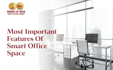 Important Features Of Smart Office Space