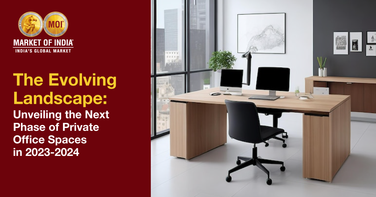 The Evolving Landscape: Unveiling the Next Phase of Private Office Spaces in 2023-2024