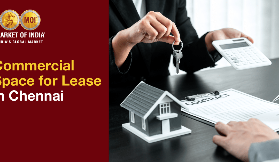 Commercial Space for Lease in Chennai
